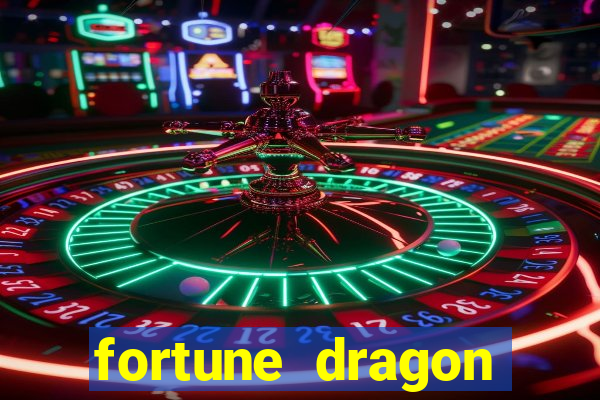 fortune dragon ganho certo demo